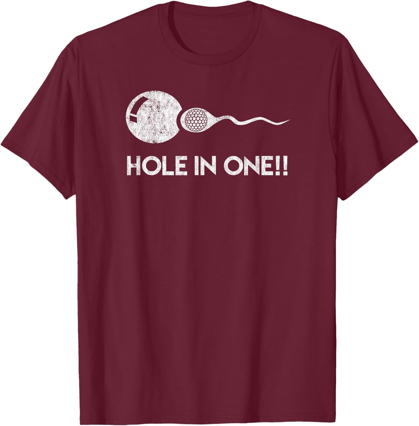 Hole In One!! Funny Golf Expectant Father Sports Shirt T-Shirt - T-Shirt | Maroon
