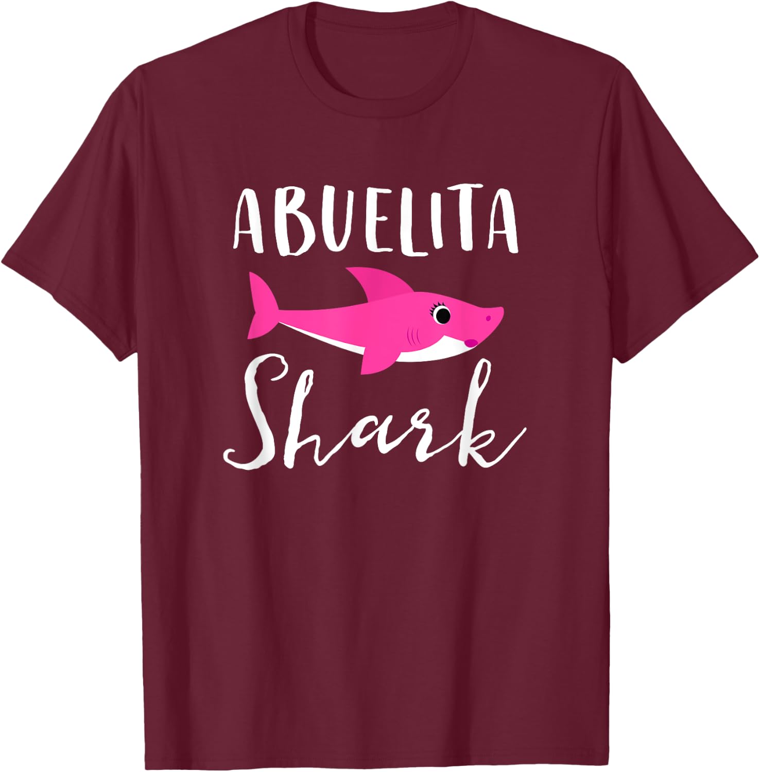 Abuelita Shark Grandma Grandmother Pink Shark Graphic T-Shirt - T-Shirt | Maroon