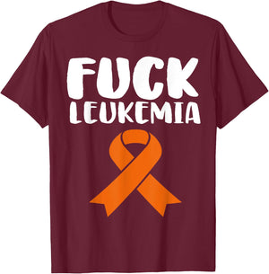 Fuck Leukemia Funny Leukemia Awareness T-Shirt - T-Shirt | Maroon