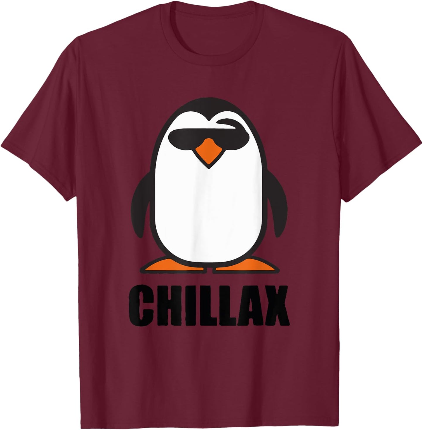 Funny Christmas Winter Penguin shirts, puns, Chillax Shirt T-Shirt - T-Shirt | Maroon