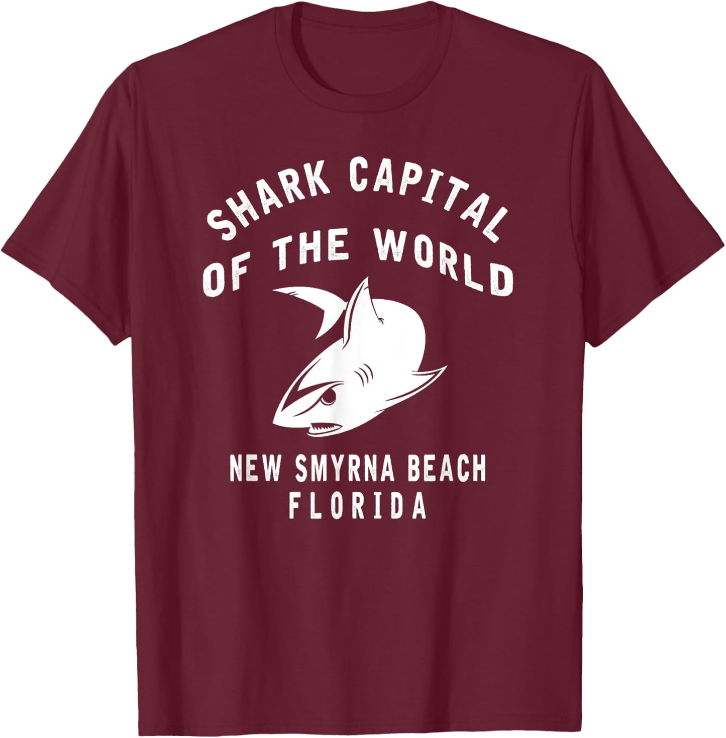 Shark Capital of The World - New Smyrna Beach FL-Funny Shark T-Shirt - T-Shirt | Maroon