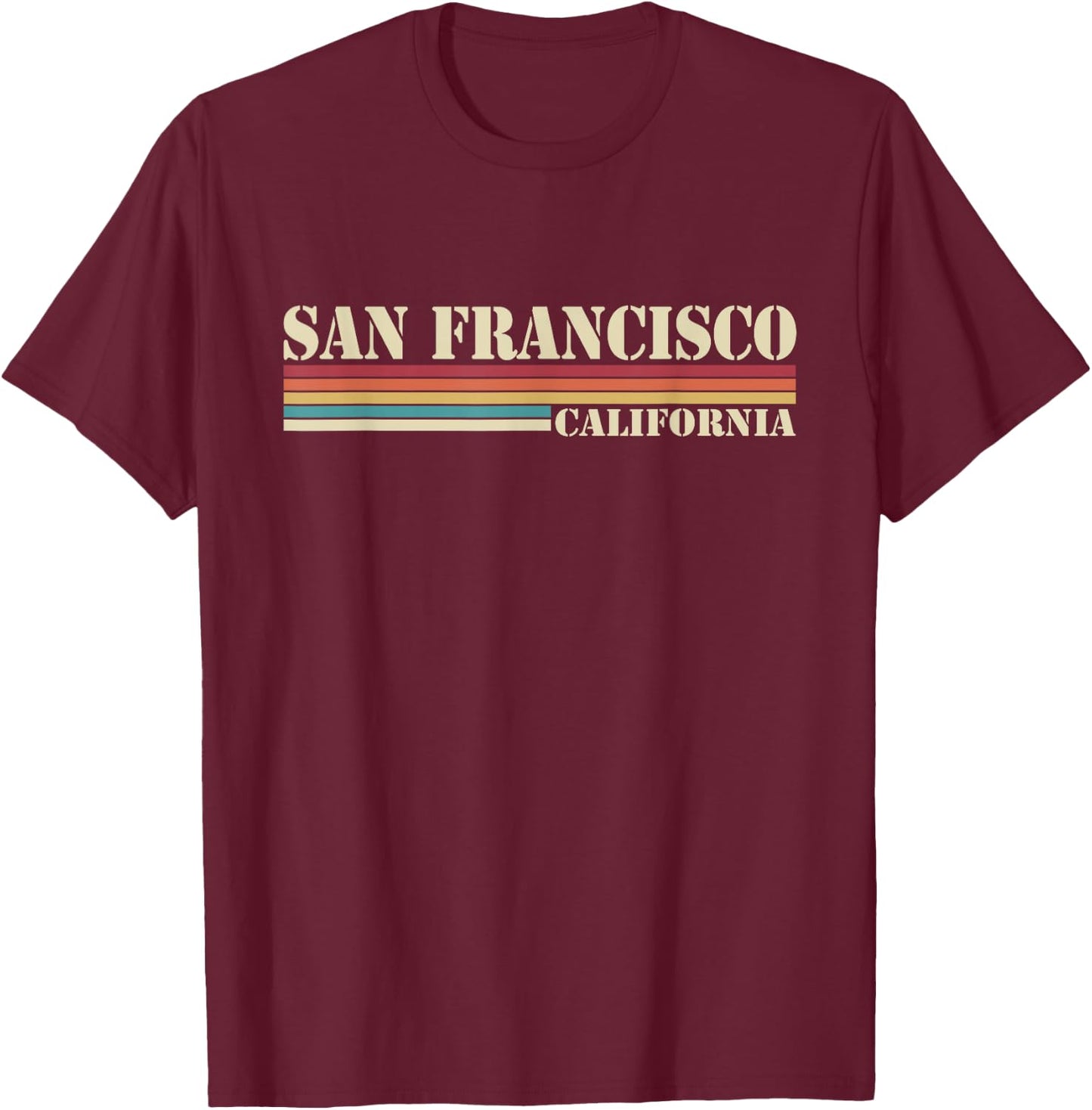 San Francisco - California - Retro Stripes - Classic T-Shirt - T-Shirt | Maroon