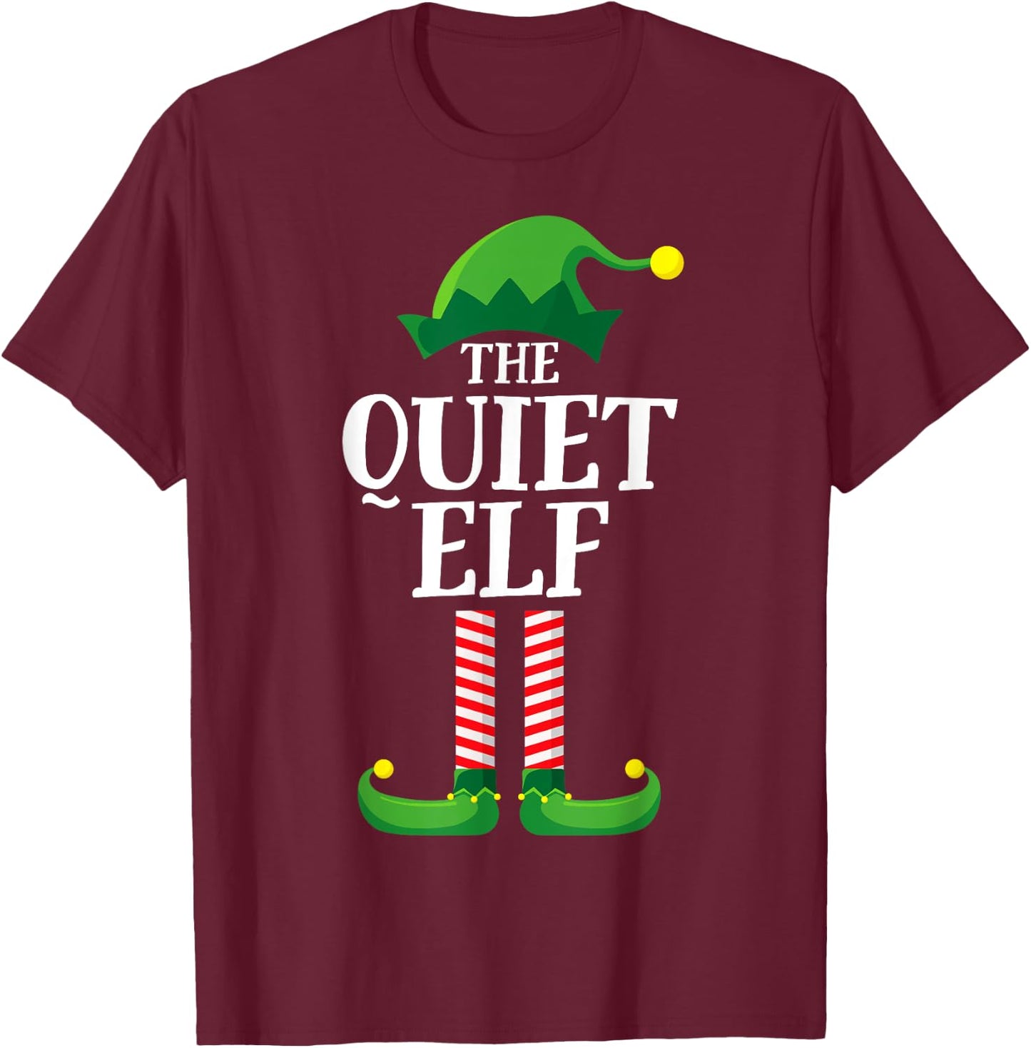 Quiet Elf Matching Family Group Christmas Party Pyjamas T-Shirt - T-Shirt | Maroon
