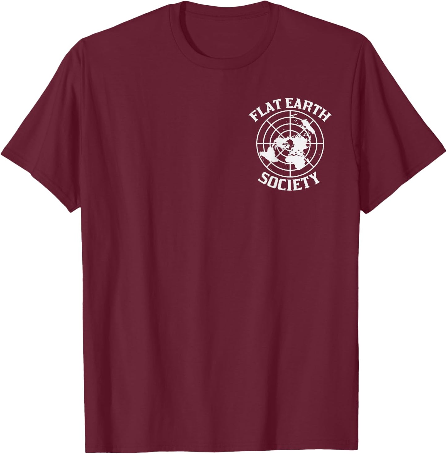 Flat Earth Society Logo Conspiracy Theory Earthers Gift T-Shirt - T-Shirt | Maroon