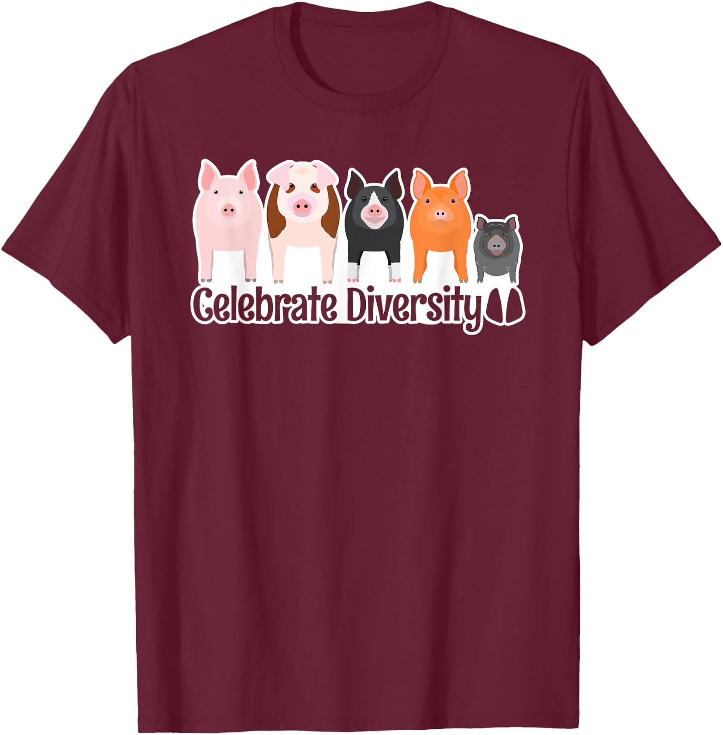 Celebrate Diversity Gifts for Pig Lovers Farm Breed Cute Pig T-Shirt - T-Shirt | Maroon