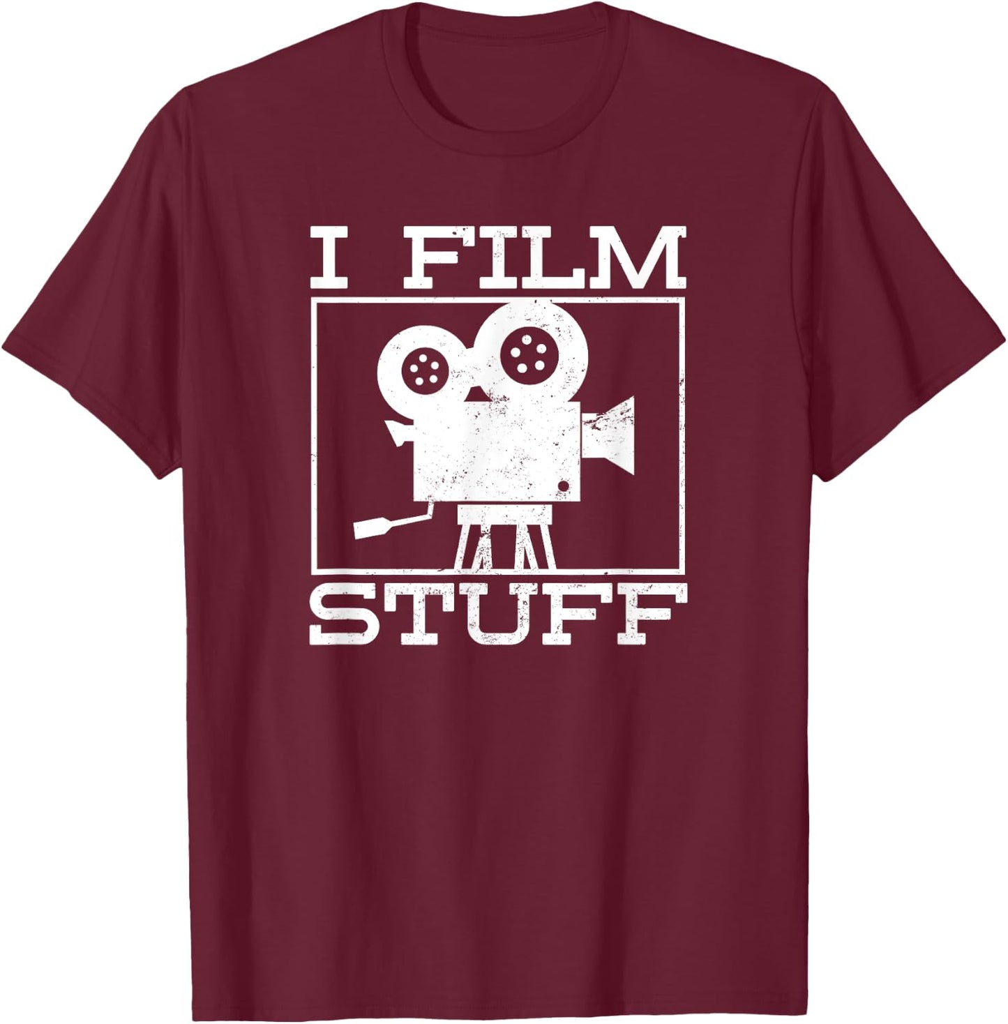 Movie Director Gifts & | Filmmaker Design | I Film Stuff Gift T-Shirt - T-Shirt | Maroon