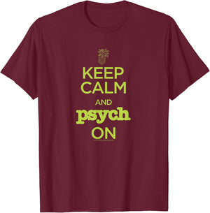 Psych Keep Calm and Psych On Standard - Official T-Shirt - T-Shirt | Maroon