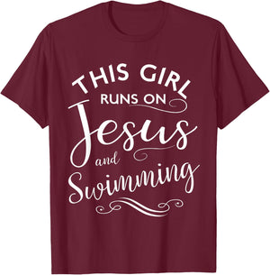 This Girl Runs On Jesus And Swimming Faith Swim Team T-Shirt - T-Shirt | Maroon