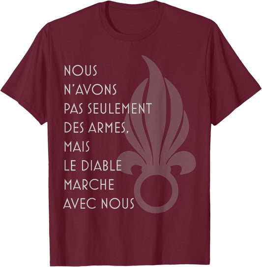 Chant du diable, foreign legion song verse T-Shirt - T-Shirt | Maroon