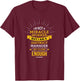 Funny District Manager T-Shirt - T-Shirt | Maroon