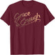 Grace is Enough Christian Shirt and Men of Faith T-Shirt - T-Shirt | Maroon