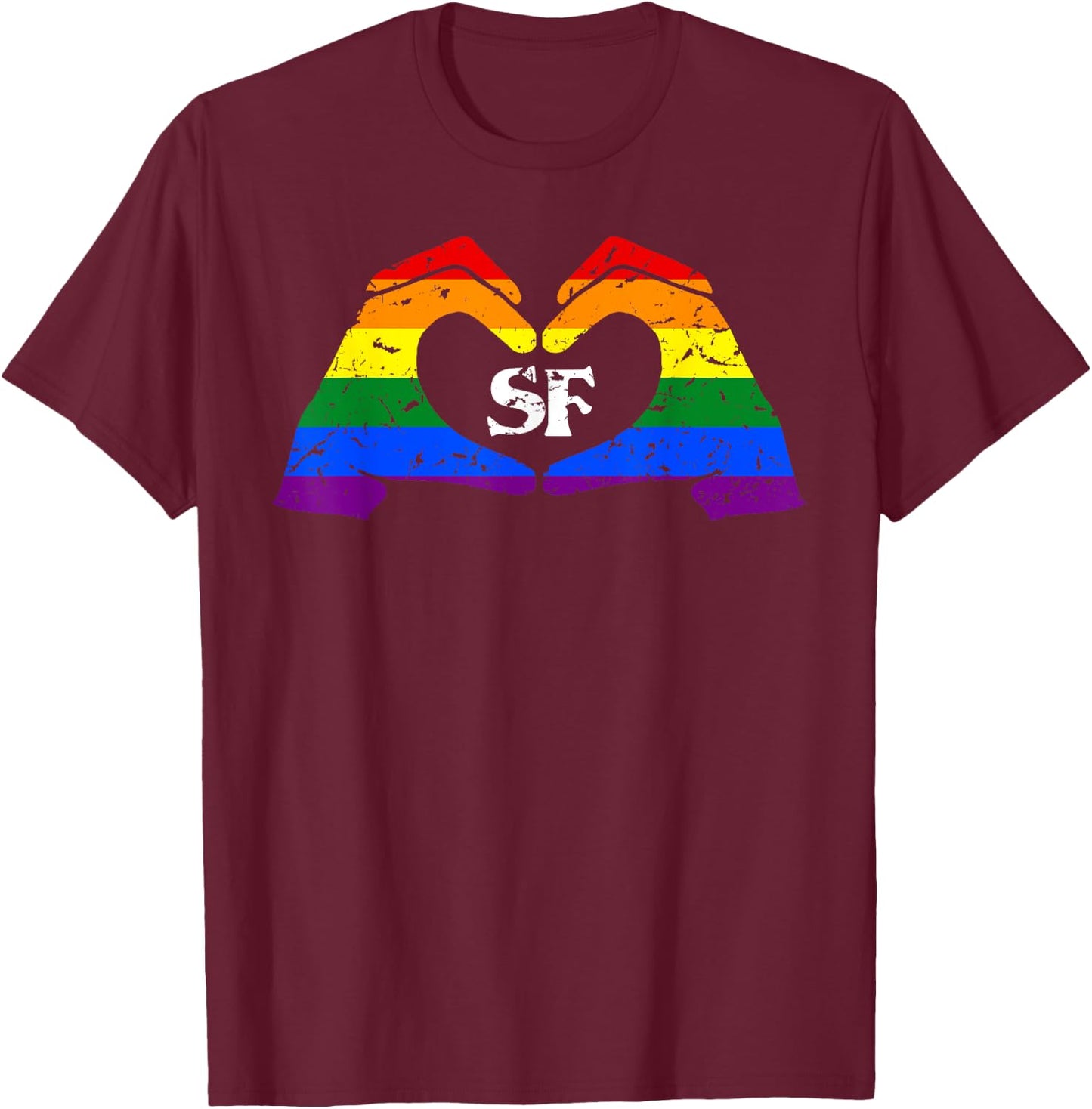 Gay Pride SF Rainbow Hands Heart | San Francisco Pride T-Shirt - T-Shirt | Maroon