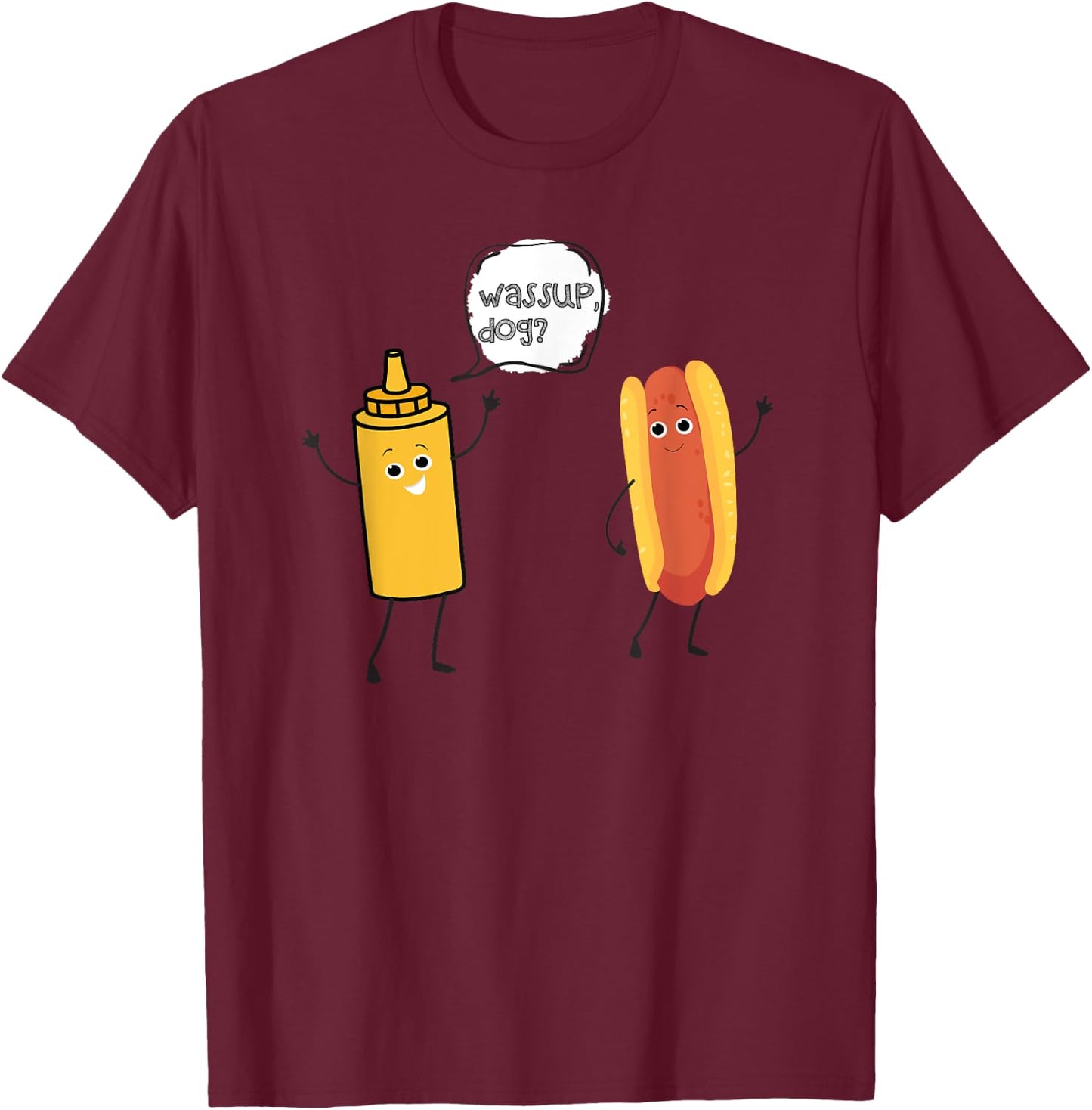 Wassup Dog T-Shirt - T-Shirt | Maroon