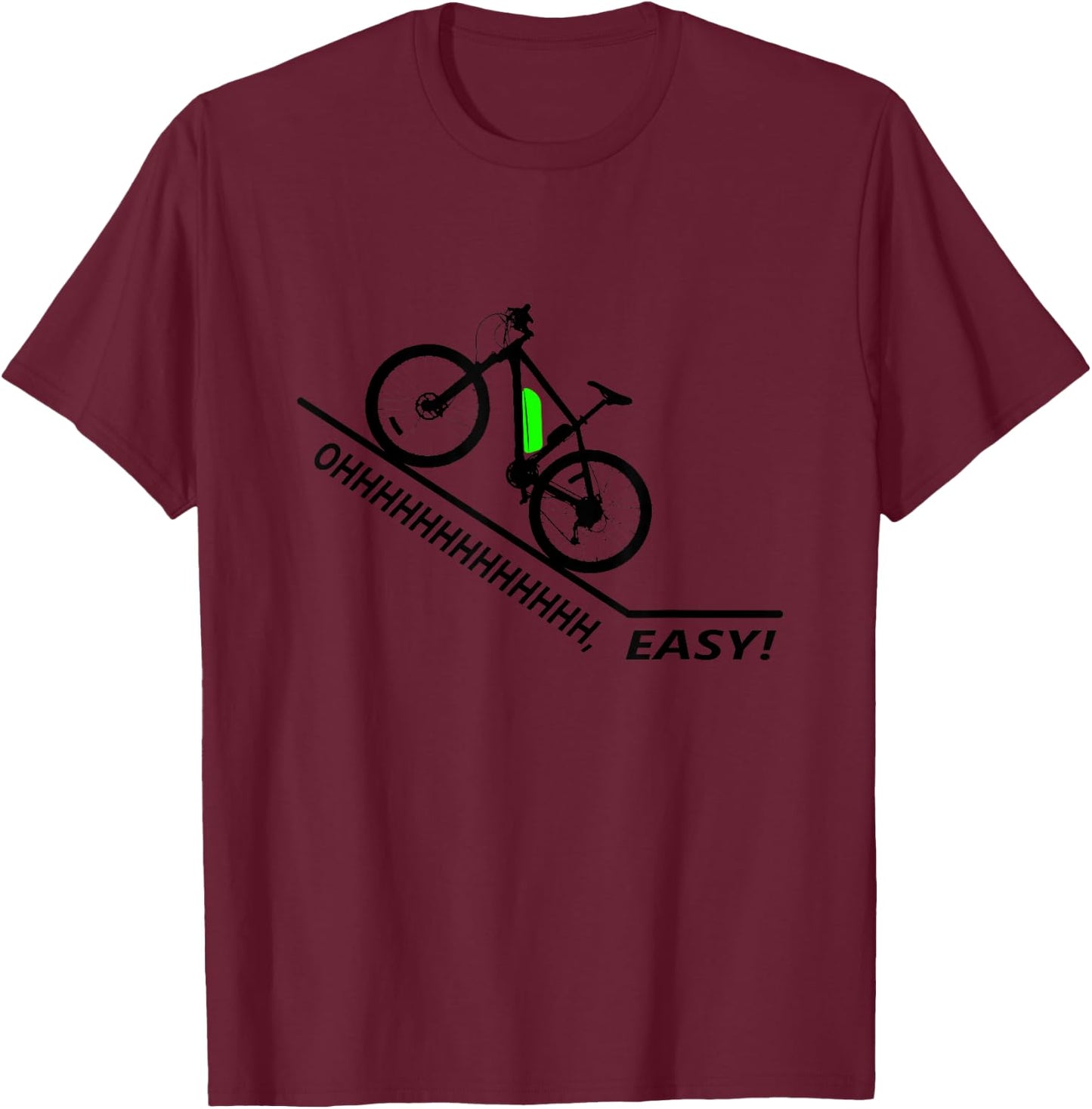 Oh Easy - E-Bike MTB Biking Electric Bicycle Ebiker T-Shirt - T-Shirt | Maroon