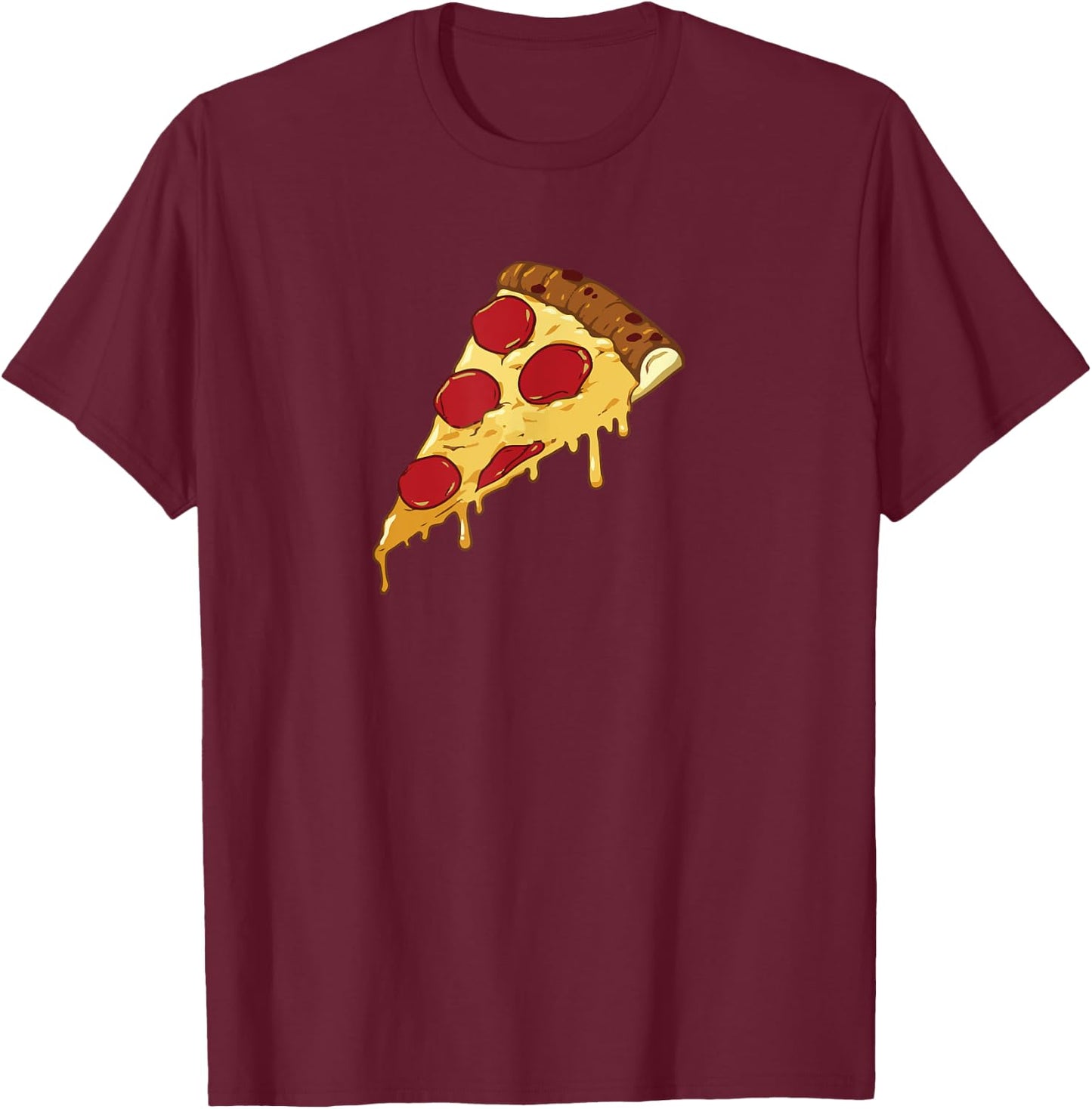Funny Cheesy Pepperoni Pizza Slice T Shirt for Pizza Lovers T-Shirt - T-Shirt | Maroon