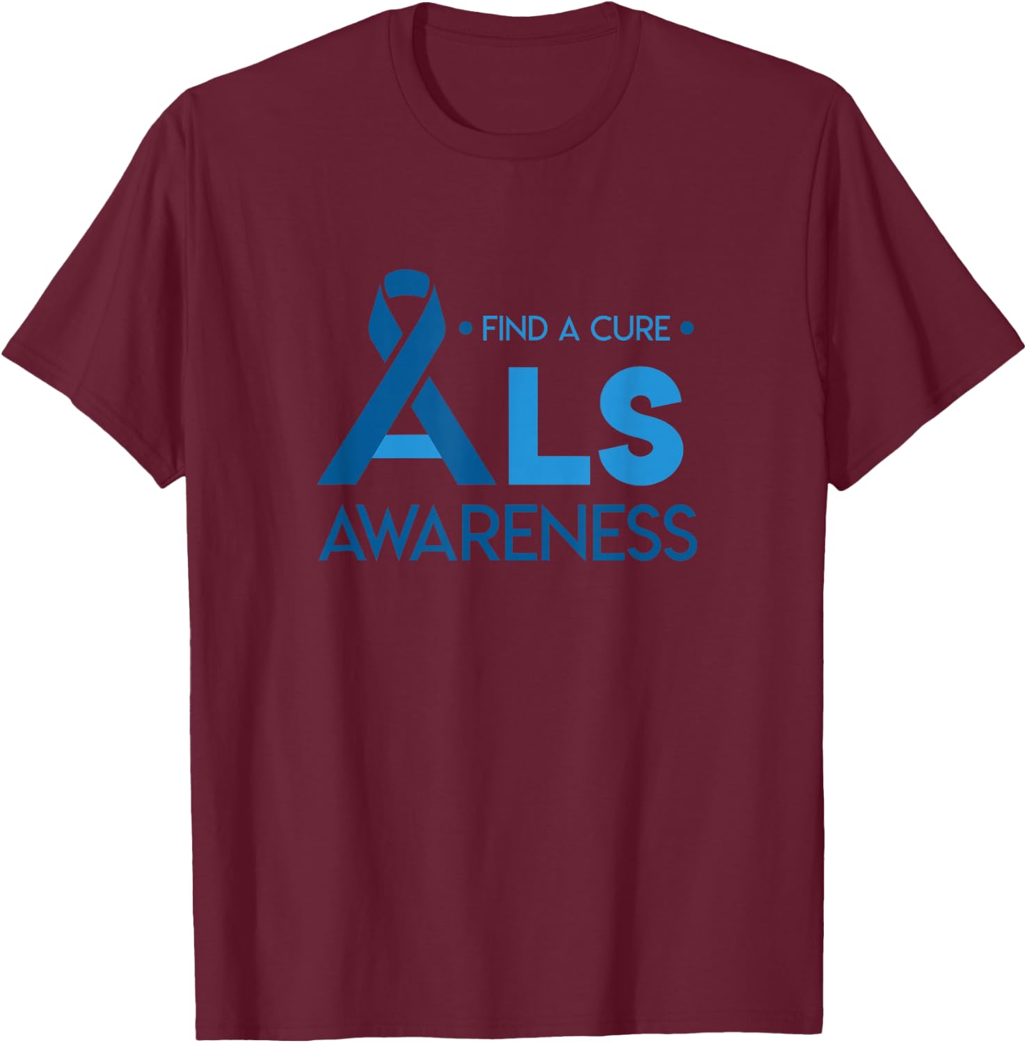 for ALS Awareness in May Blue Ribbon Shirt T-Shirt - T-Shirt | Maroon