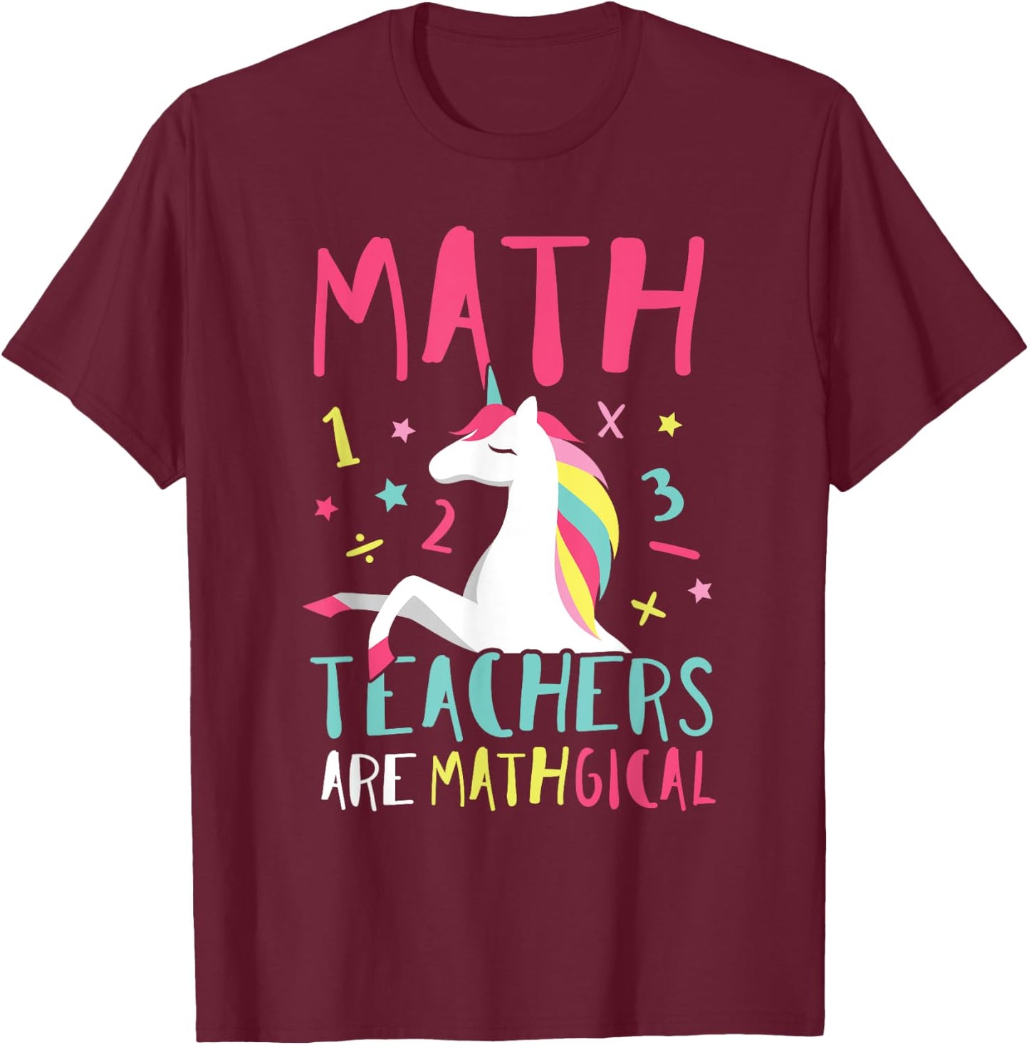 Unicorn Funny Math Teacher Top Women Girls Kids T-Shirt - T-Shirt | Maroon