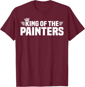 King of The Painters T-Shirt - T-Shirt | Maroon