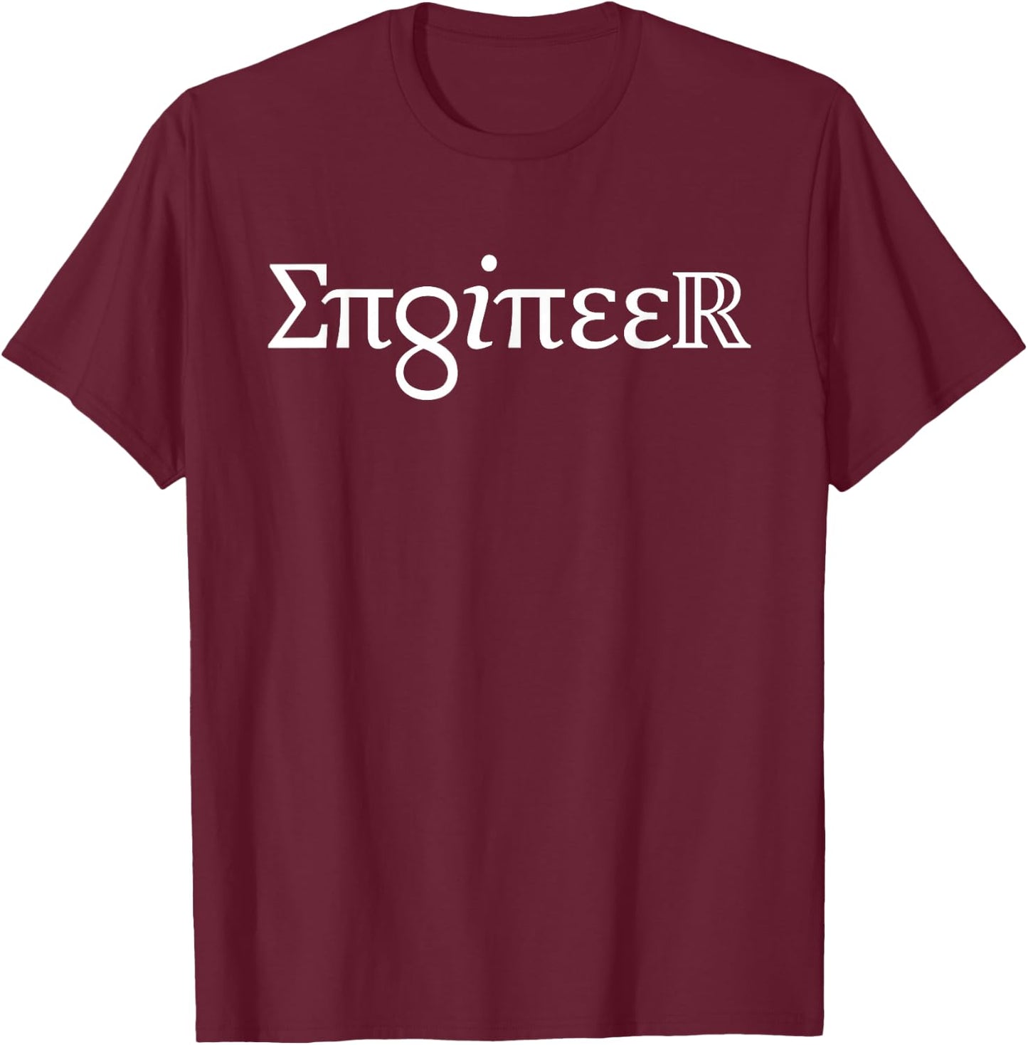 Engineer, Spelled Out in Symbols, Engineering T-Shirt - T-Shirt | Maroon