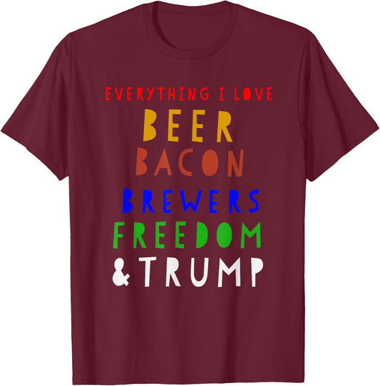 Beer Bacon Brewers Freedom & Trump T Shirt Milwaukee Basebal T-Shirt - T-Shirt | Maroon