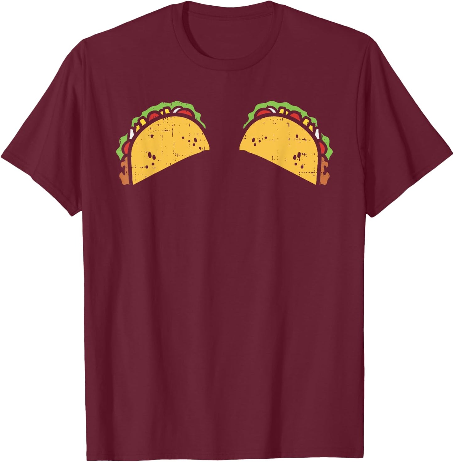 Funny Cinco De Mayo Taco Boobs Bra Shirt Foodie Gift Women T-Shirt - T-Shirt | Maroon