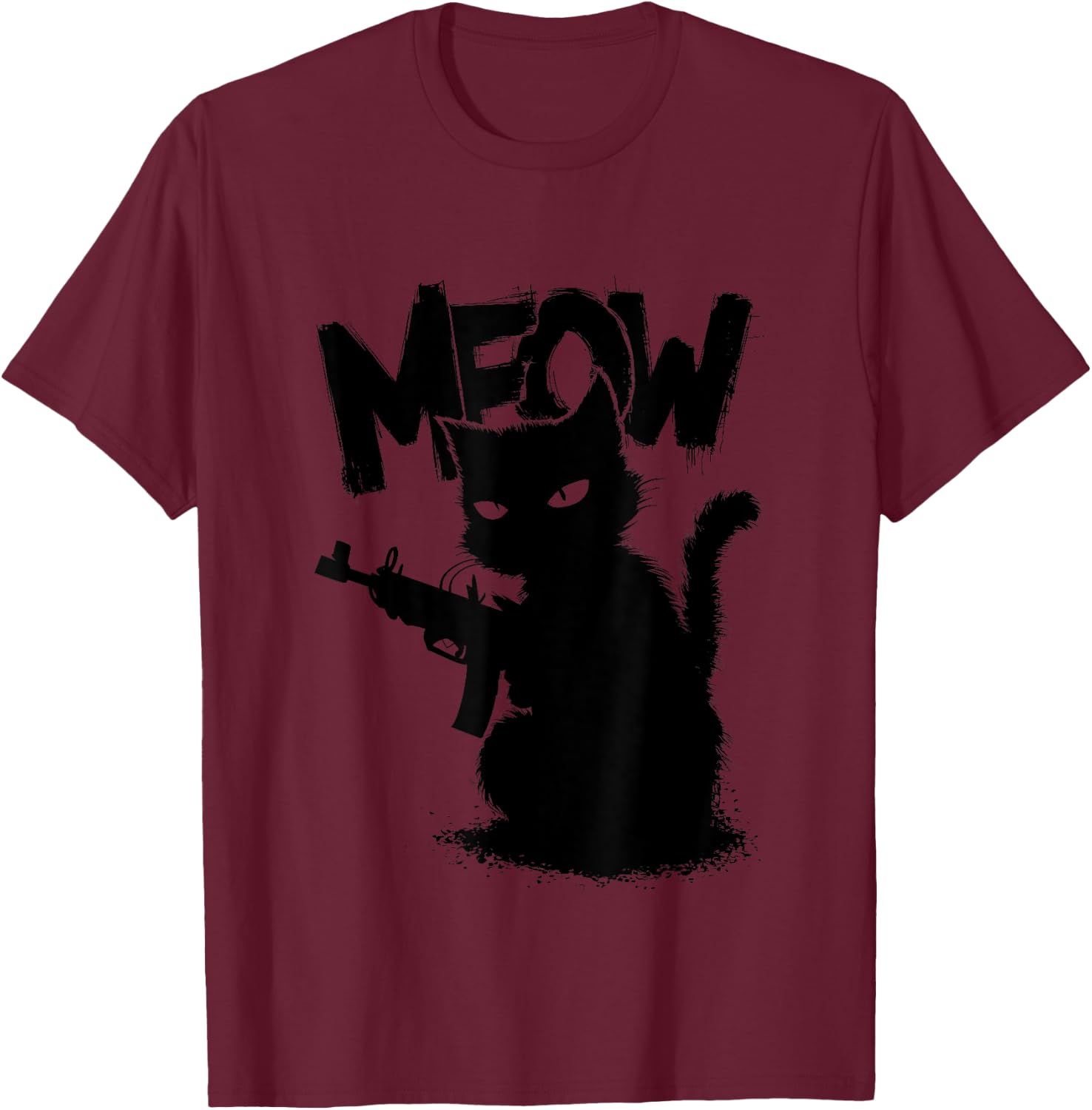 Funny Cat with Gun Meme Humor Design Men Women T-Shirt - T-Shirt | Maroon