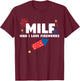 MILF Man I Love Fireworks Funny 4th July T-Shirt - T-Shirt | Maroon