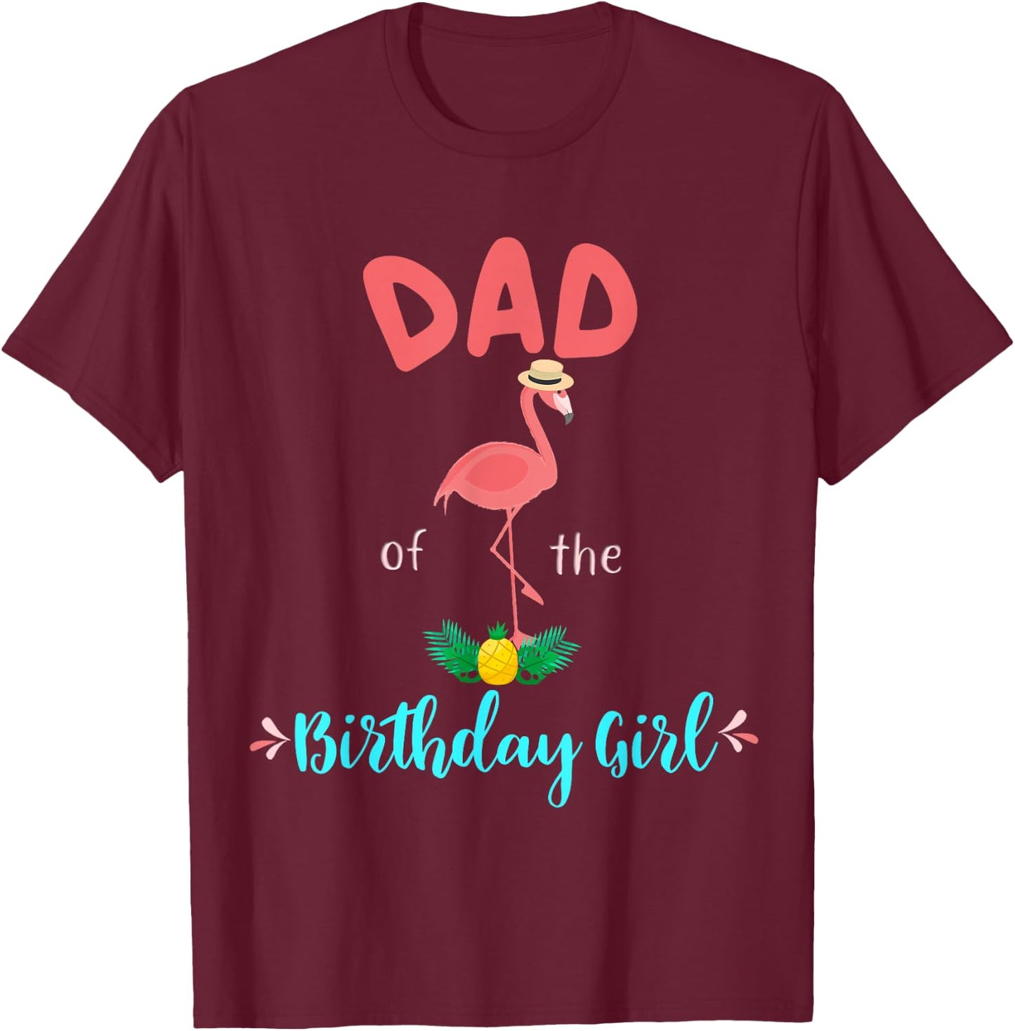 Flamingo Birthday Matching Shirt Mom Dad Group Outfit T-Shirt - T-Shirt | Maroon