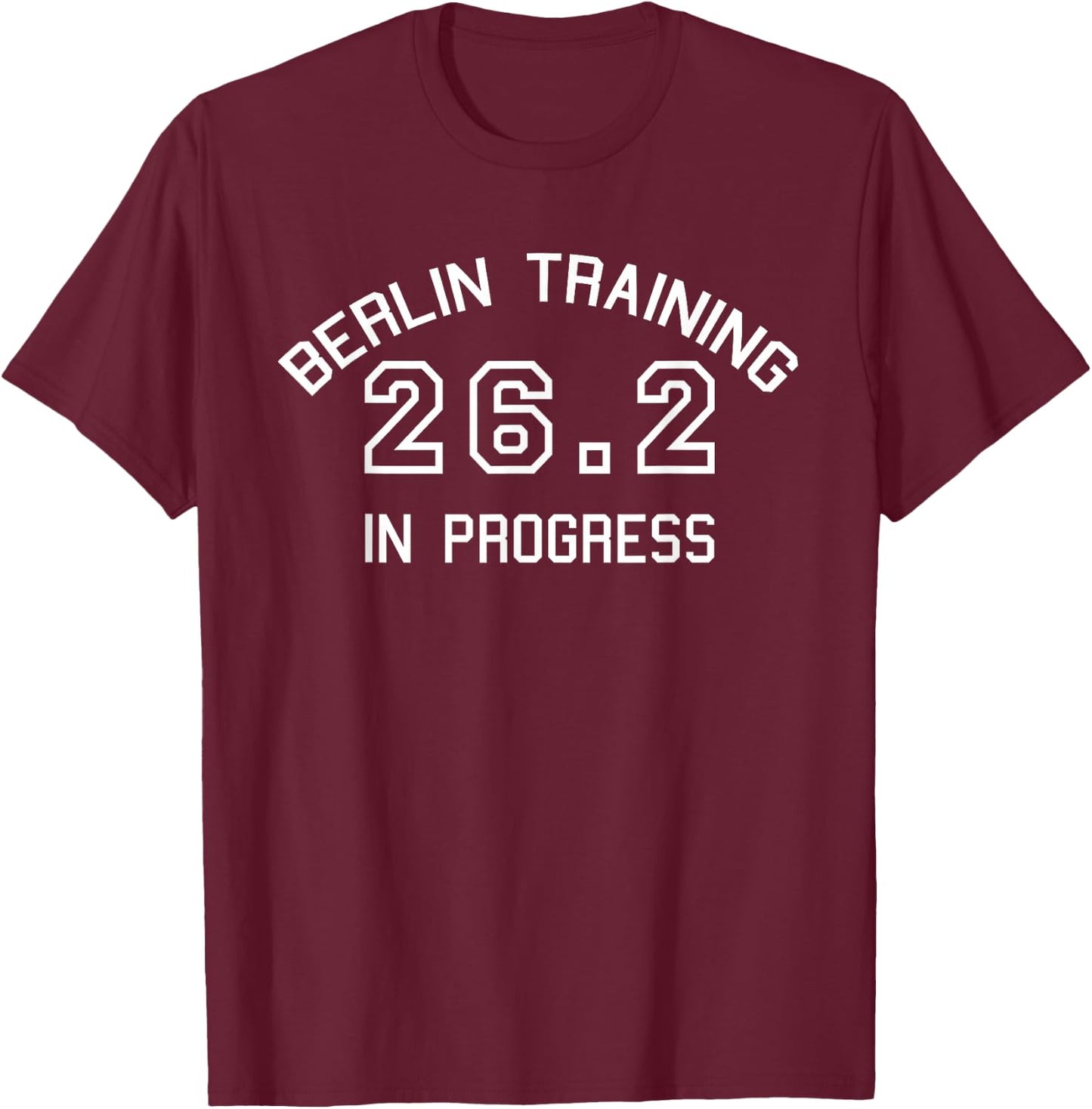 Berlin 26.2 Marathon Training T-Shirt - T-Shirt | Maroon
