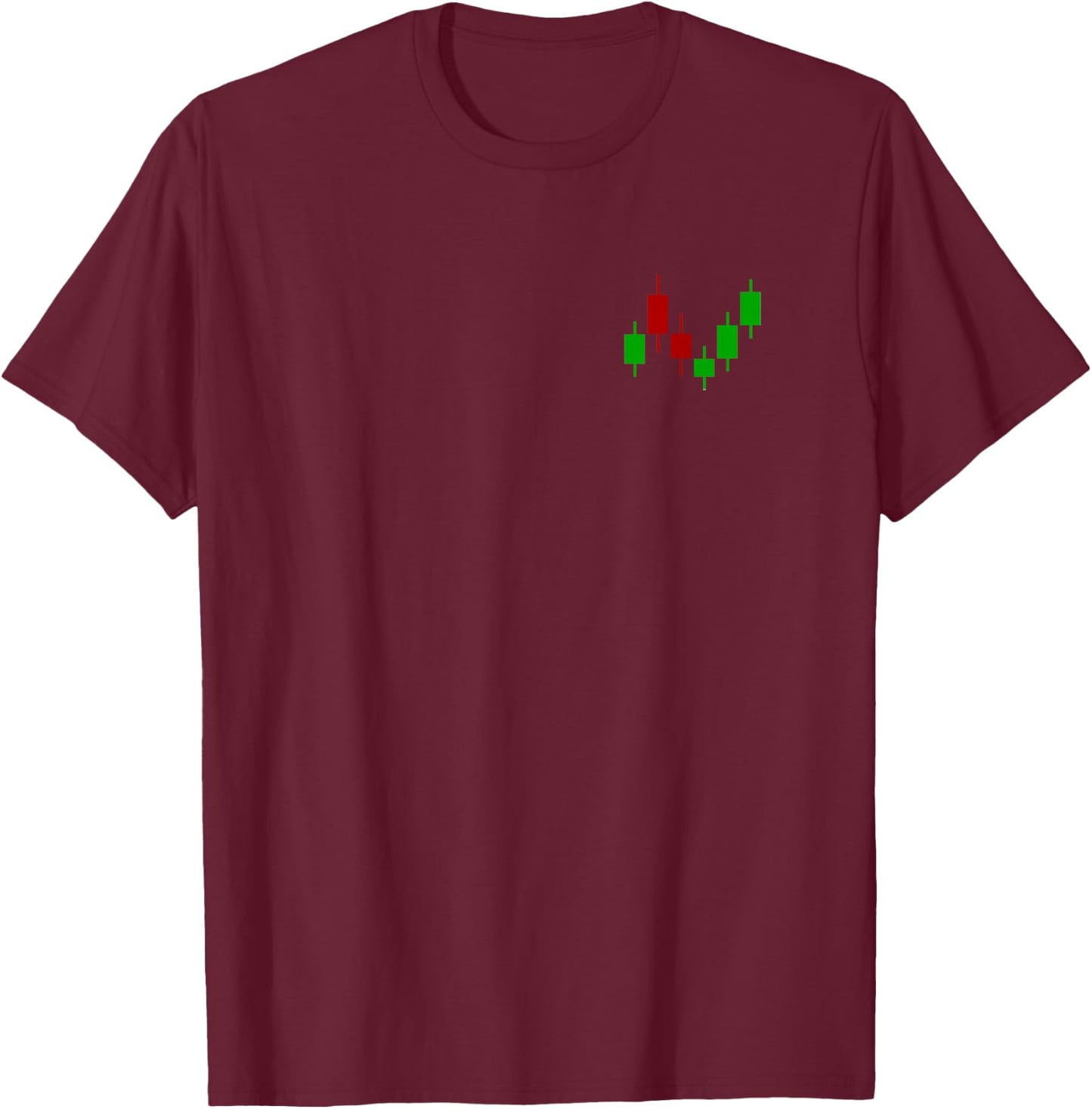 Trade Bar Candle Stick Walls Street Stock Market Shirt T-Shirt - T-Shirt | Maroon