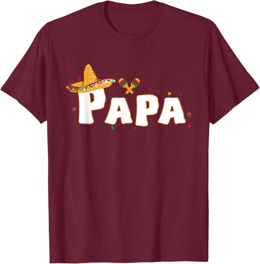 Fiesta Mexican Party Funny Cinco De Mayo Papa T-Shirt - T-Shirt | Maroon