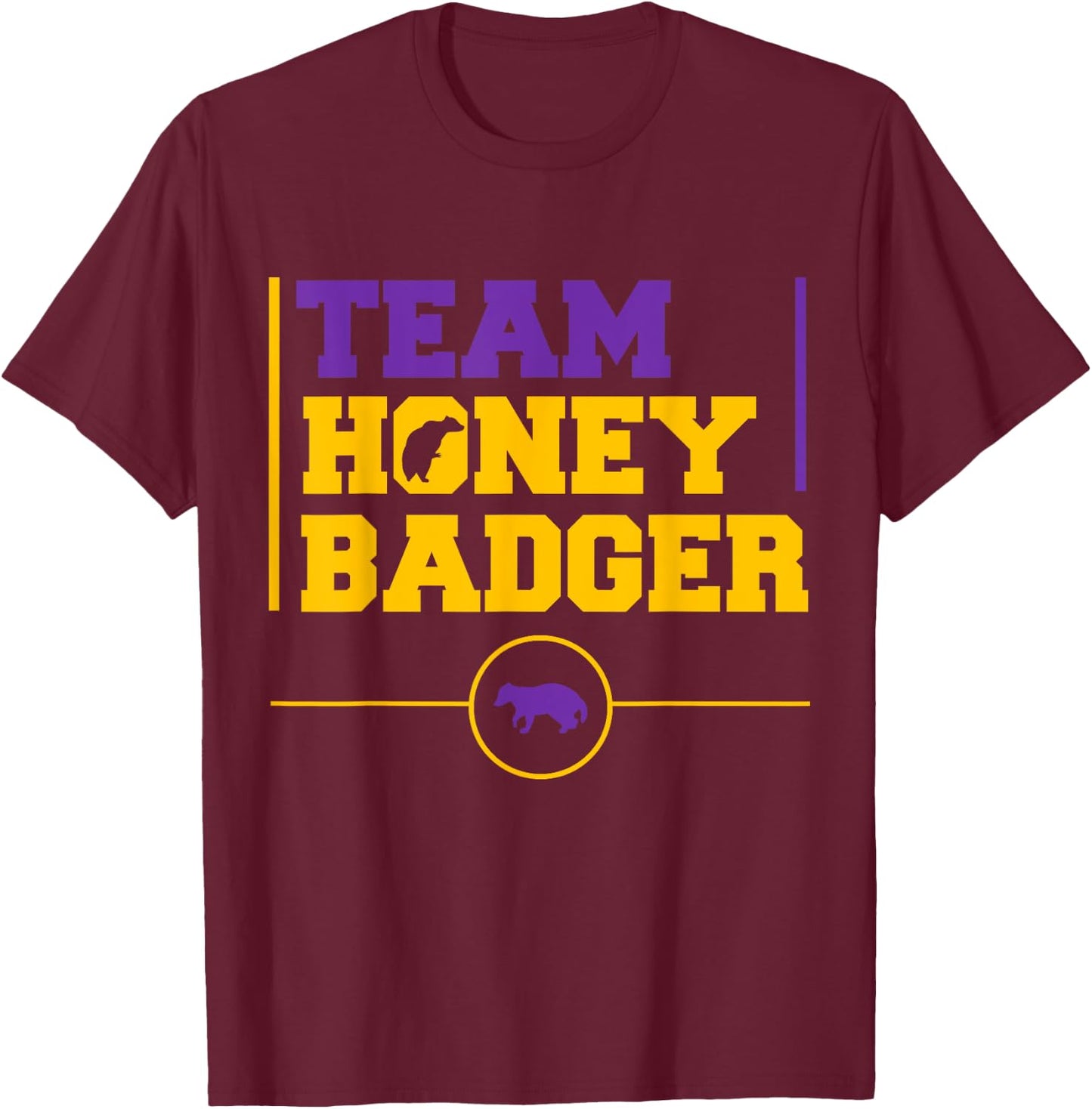 Team Honey Badger T-Shirt - T-Shirt | Maroon