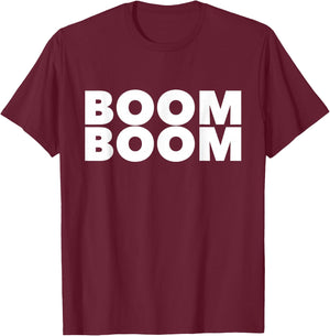 Boom Boom - Funny Sourcing Summit 2018 Shirt T-Shirt - T-Shirt | Maroon