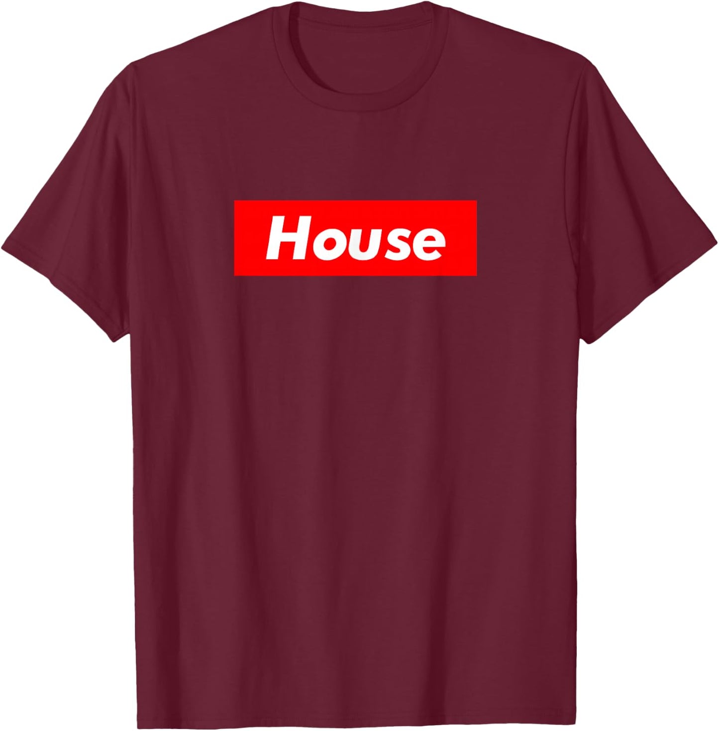 House Shirt Music Festival EDM Rave Sh T-Shirt - T-Shirt | Maroon