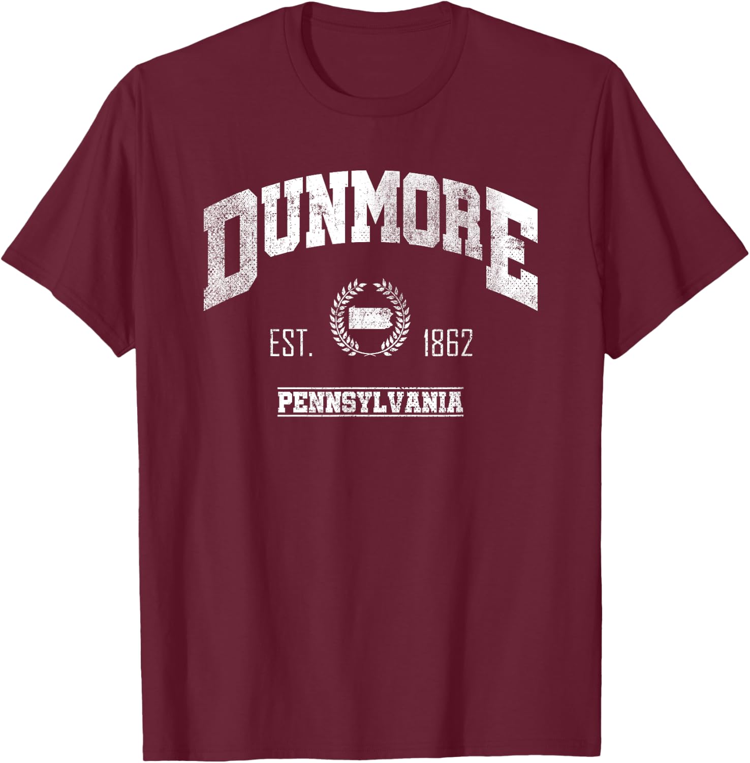 Dunmore PA | Pennsylvania | Vintage Throwback T-Shirt - T-Shirt | Maroon