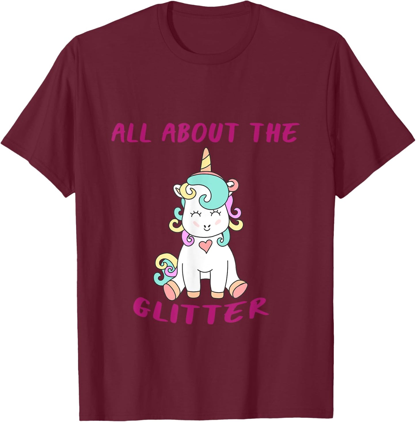 ClownTown All About The Glitter Funny Unicorn Kids Women's -Adults Black Short Sleeve T-Shirt - T-Shirt | Maroon