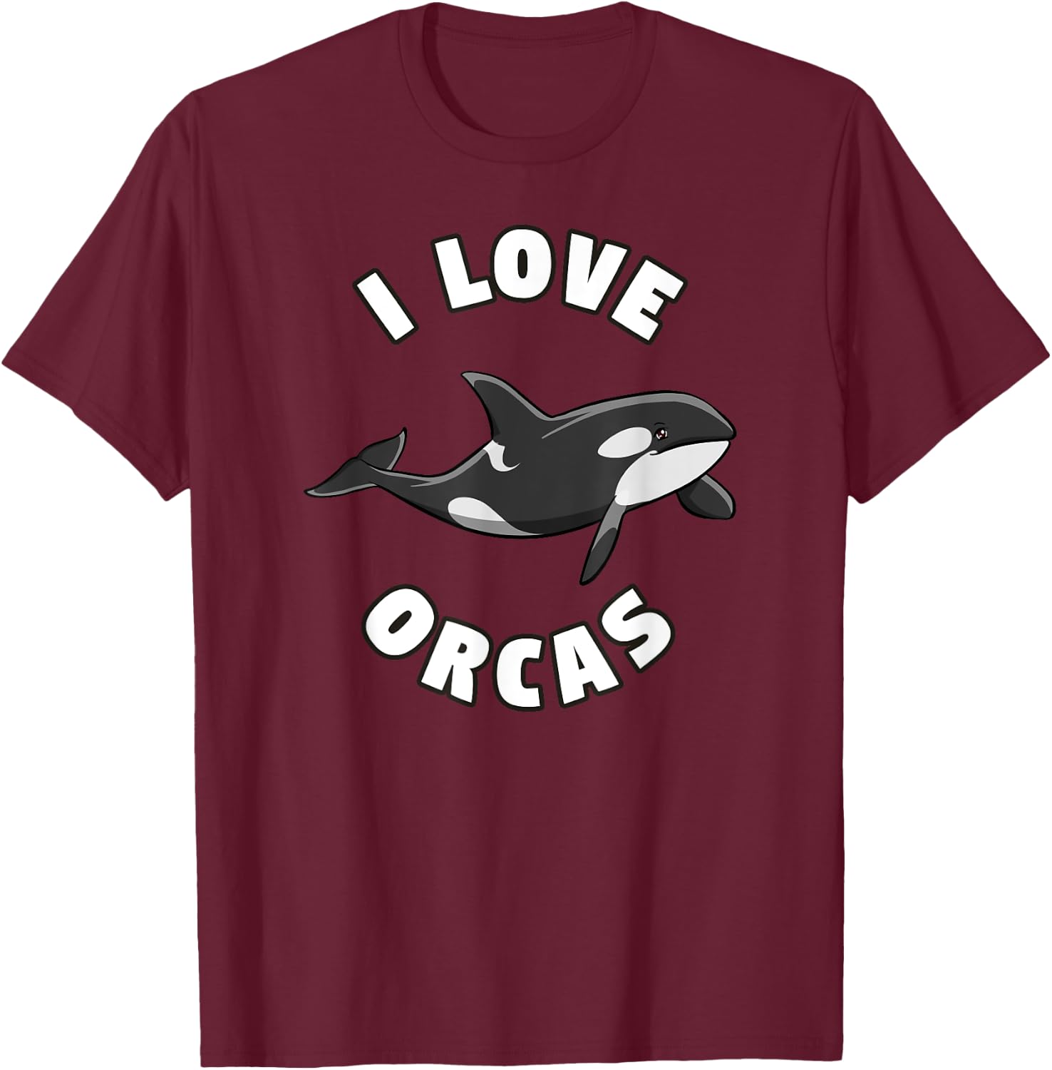 I Love Orcas Killer Whale Orca Lover T-Shirt - T-Shirt | Maroon