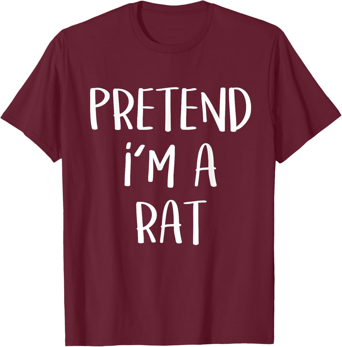 Pretend I'm A Rat Costume Halloween Party Animal T-Shirt - T-Shirt | Maroon