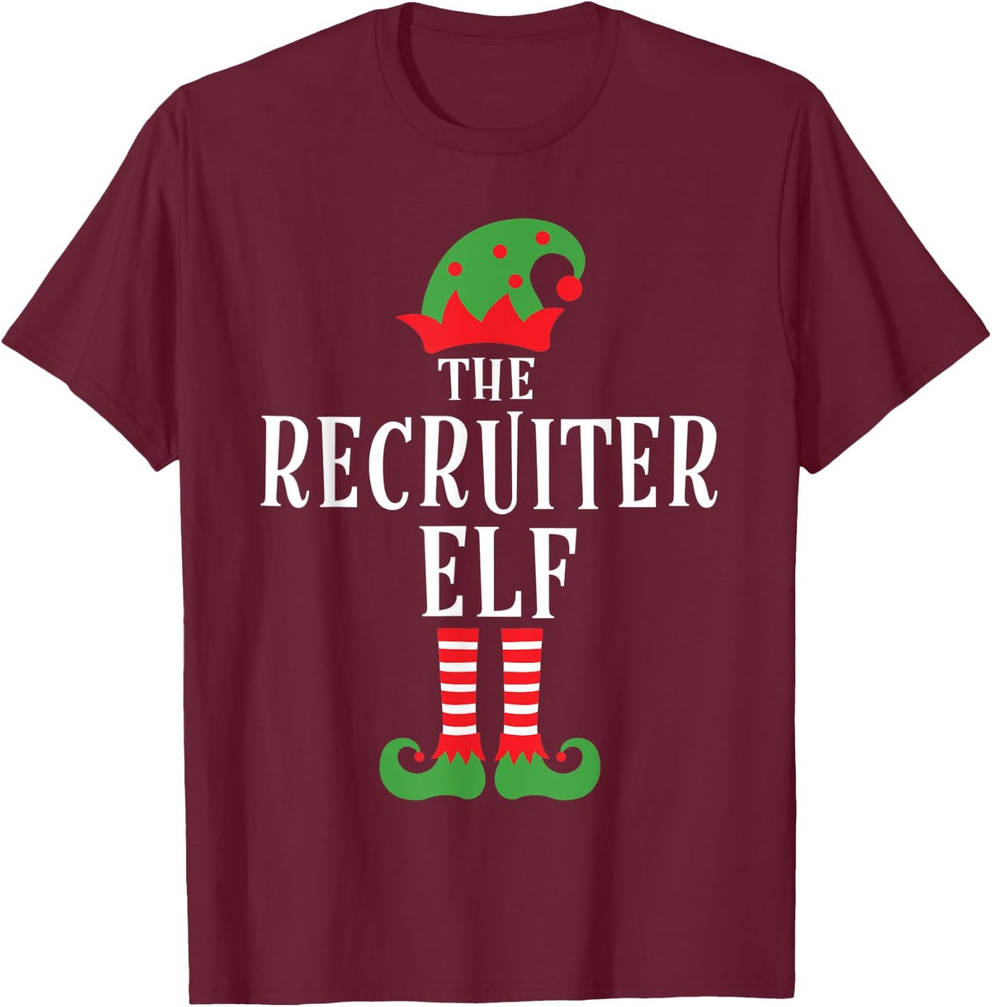 Recruiter Elf Family Matching Group Christmas Gift Funny T-Shirt - T-Shirt | Maroon