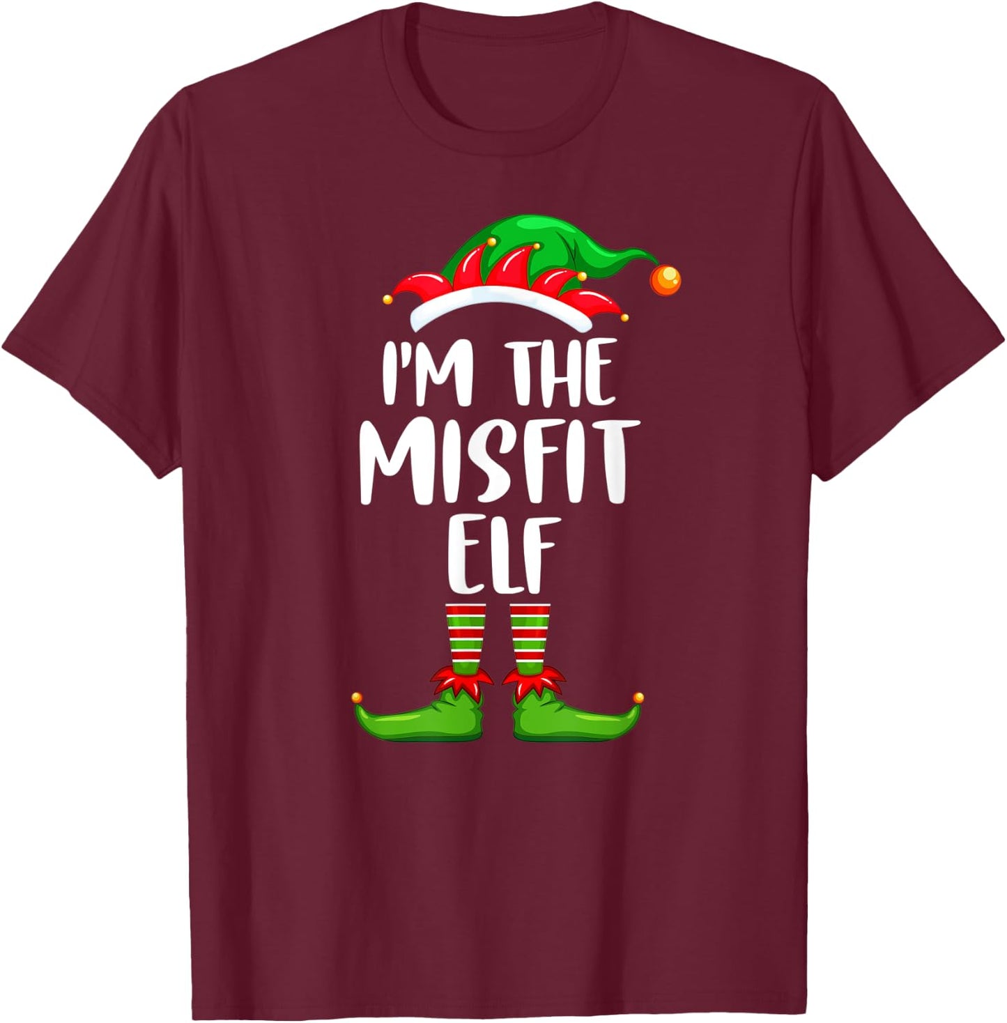 I'm The Misfit Elf Shirt Matching Family Group Christmas T-Shirt - T-Shirt | Maroon