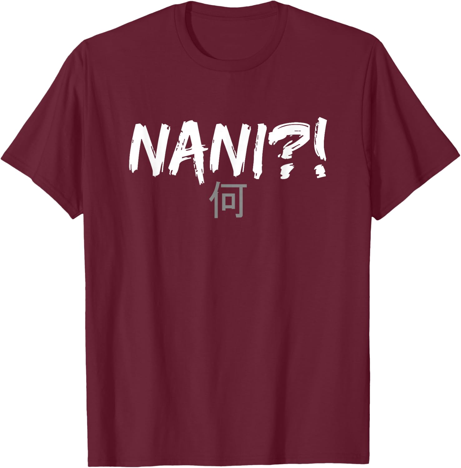 Nani! What? Funny Omae Wa Meme T-Shirt - T-Shirt | Maroon