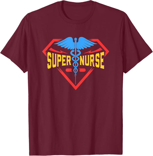 Super Nurse Gift A Nurse T-Shirt - T-Shirt | Maroon