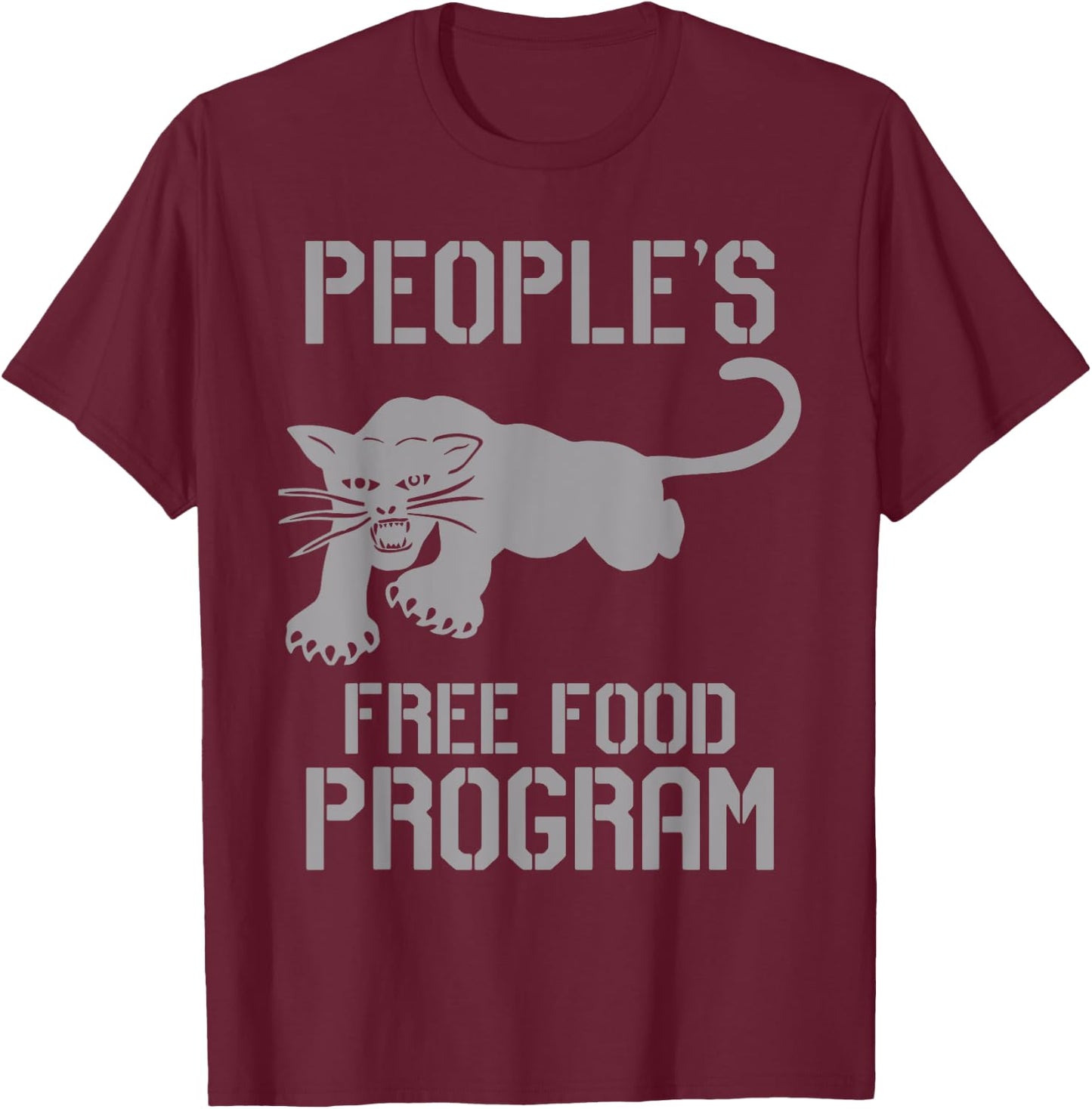 People's Free Food Program T shirt T-Shirt - T-Shirt | Maroon