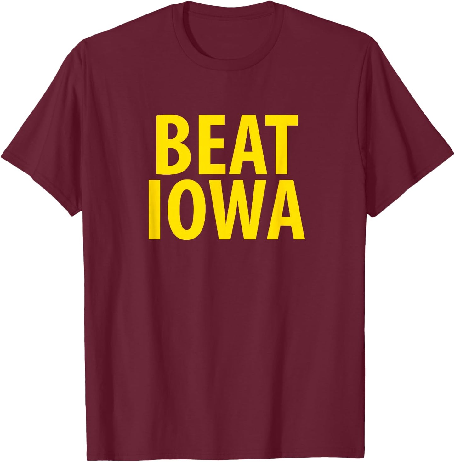 Official Beat Iowa House Divided State of IA T-Shirt - T-Shirt | Maroon