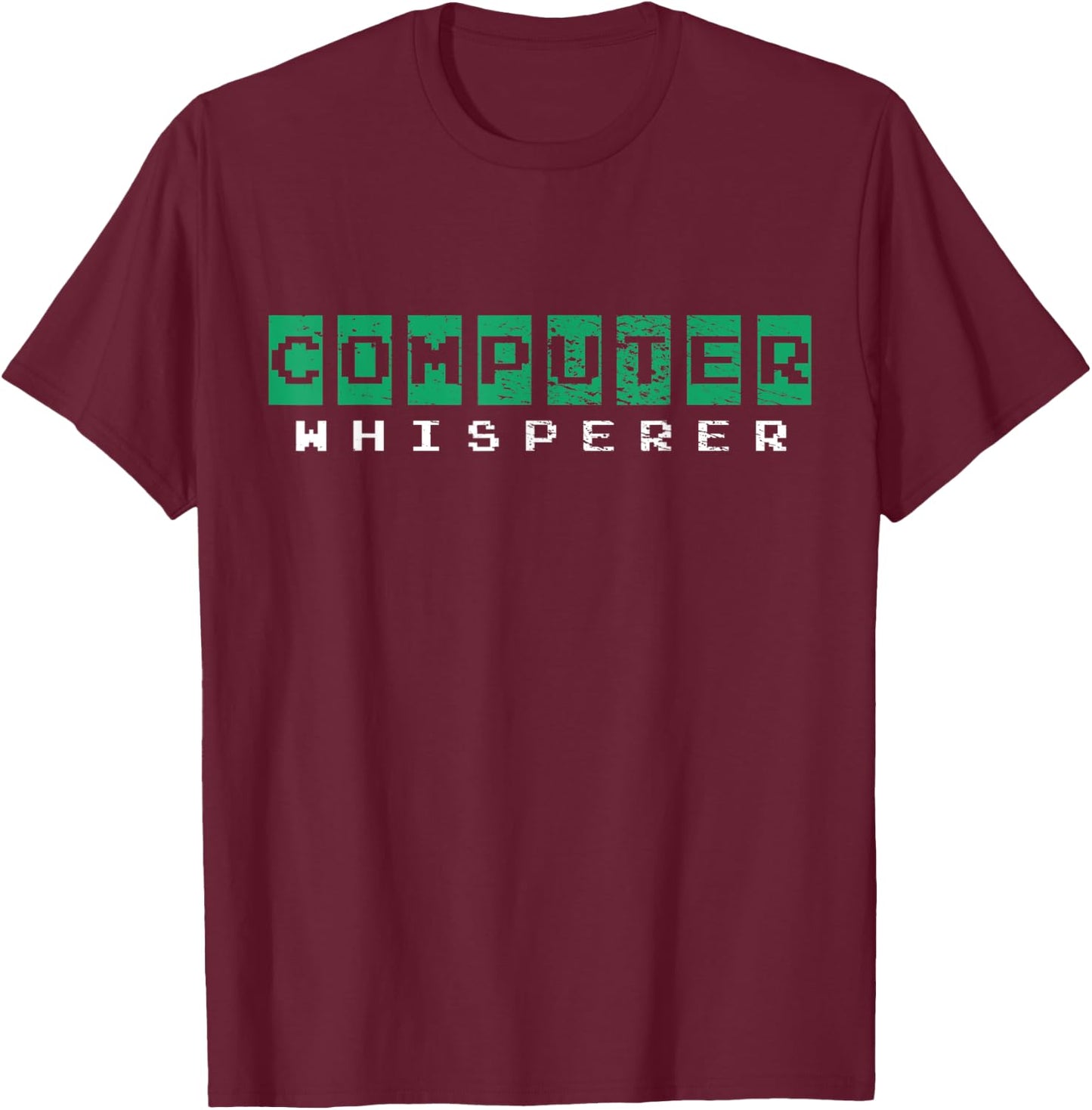 Computer Whisperer T-Shirt - T-Shirt | Maroon