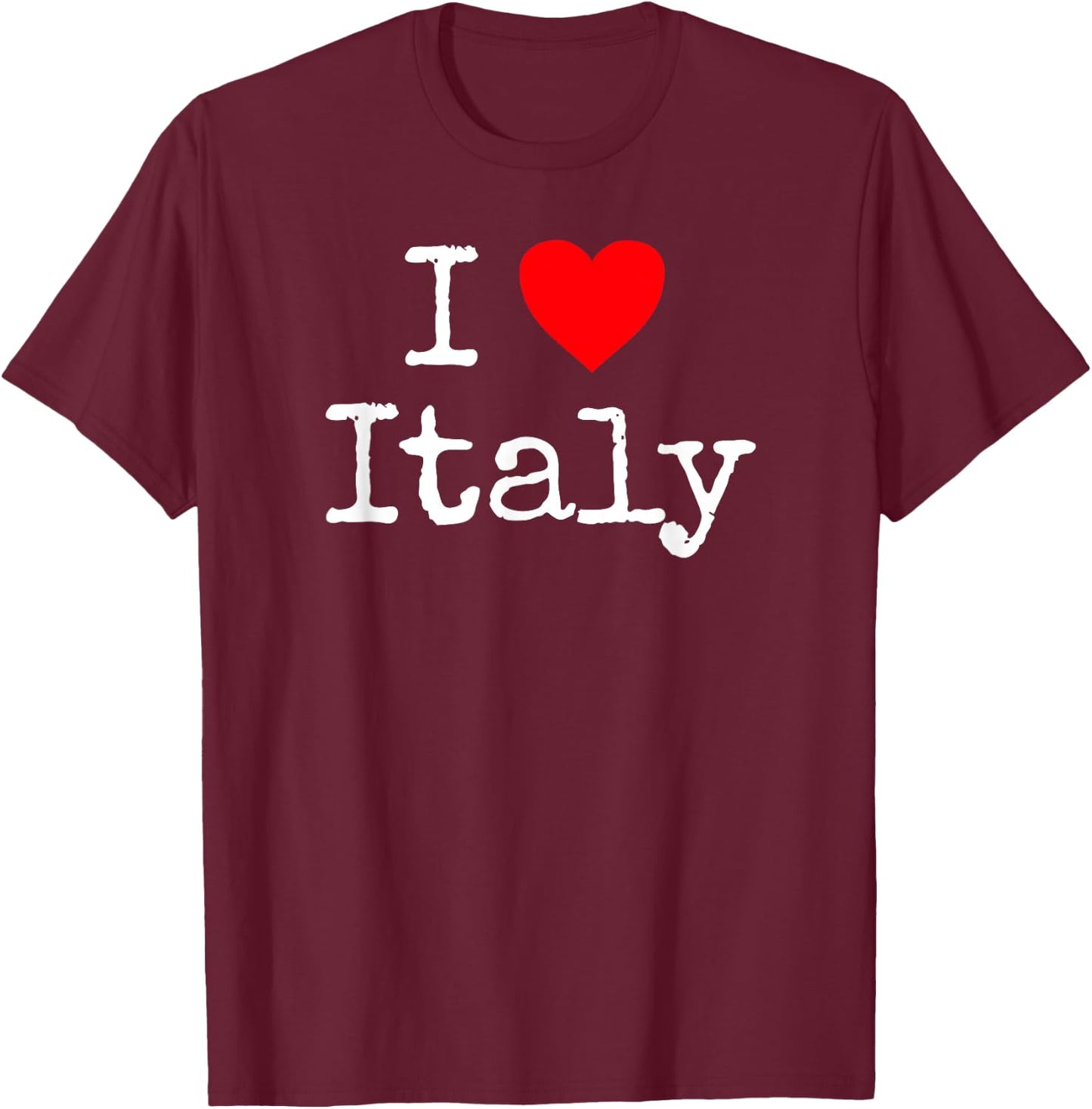 I Love Italy Italia T-Shirt - T-Shirt | Maroon