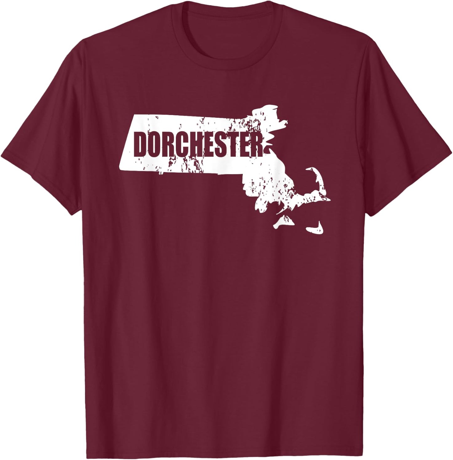 Dorchester MA Shirt T-Shirt - T-Shirt | Maroon