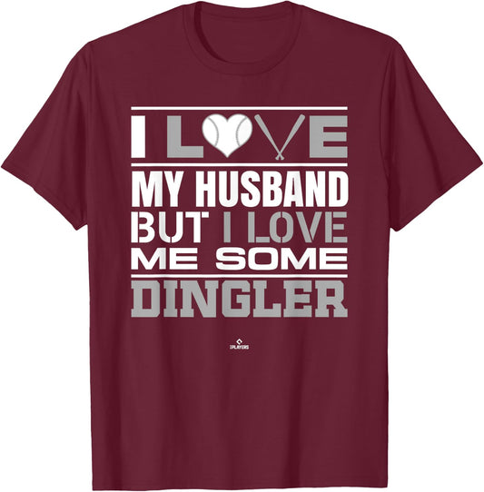 I Love My Husband Dillon Dingler Prospect Baseball Fan Gear T-Shirt - T-Shirt | Maroon