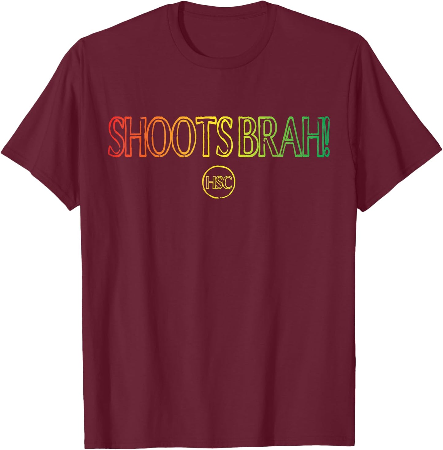 Shoots Brah! Hawaiian Surf Creations Aloha Island T-Shirt - T-Shirt | Maroon