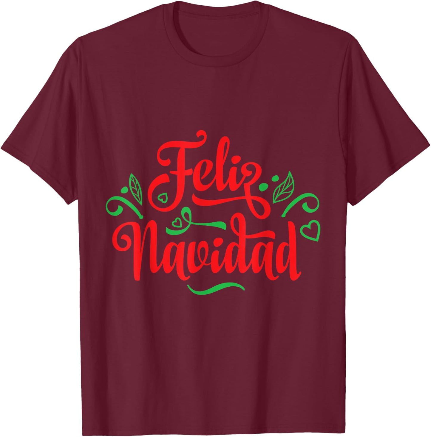 Feliz Navidad Latino Christmas T-Shirt - T-Shirt | Maroon